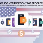 Earned Wage Access Apps